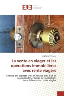 La vente en viager et les operations immobilieres avec rente viagere