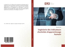 Ingenierie des indicateurs d'activites d'apprentissage humain : Les reponses juridiques en France et en Afrique francophone