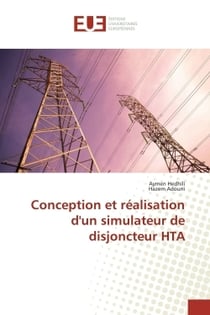 Conception et realisation d'un simulateur de disjoncteur hta