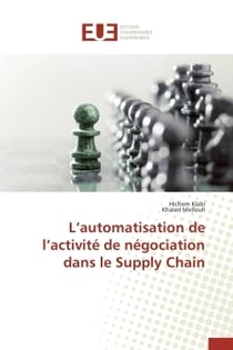 L automatisation de l activite de negociation dans le supply chain