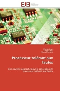 Processeur tolerant aux fautes