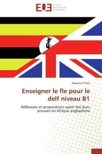 Enseigner le fle pour le delf niveau b1