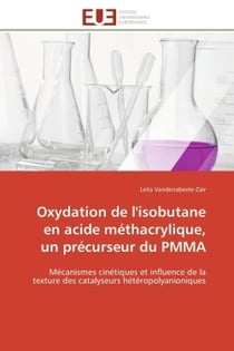 Oxydation de l'isobutane en acide methacrylique, un precurseur du pmma