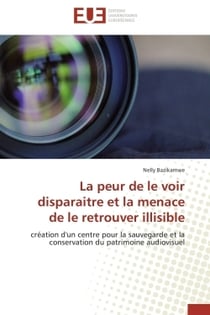 La peur de le voir disparaitre et la menace de le retrouver illisible