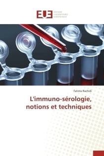 L'immuno-serologie, notions et techniques