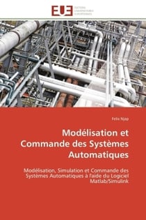 Modelisation et commande des systemes automatiques