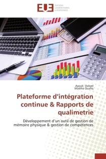 Plateforme d integration continue & rapports de qualimetrie