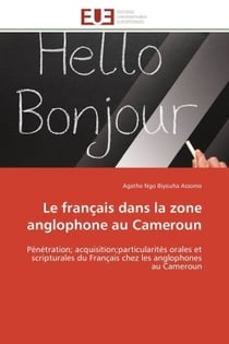 Le francais dans la zone anglophone au cameroun