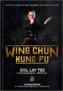 Wing chun kung fu - shil lim tao