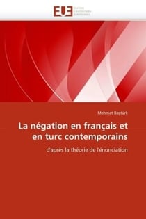 La negation en francais et en turc contemporains