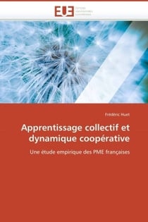 Apprentissage collectif et dynamique cooperative