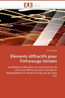 Elements diffractifs pour l'infrarouge lointain