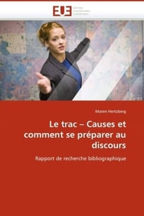 Le trac  causes et comment se preparer au discours