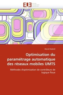 Optimisation du parametrage automatique des reseaux mobiles umts