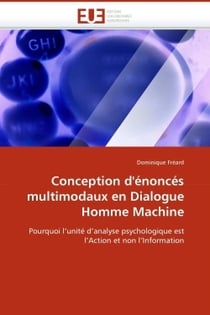 Conception d'enonces multimodaux en dialogue homme machine