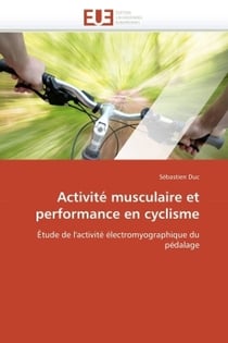 Activite musculaire et performance en cyclisme