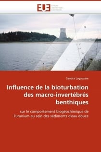 Influence de la bioturbation des macro-invertebres benthiques