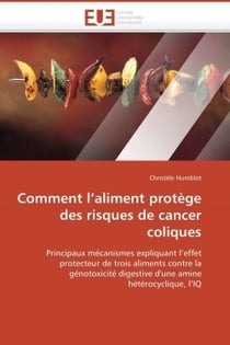 Comment l aliment protege des risques de cancer coliques