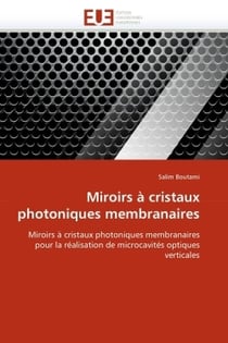 Miroirs a cristaux photoniques membranaires