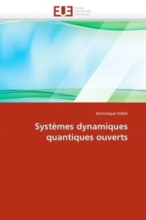 Systemes dynamiques quantiques ouverts