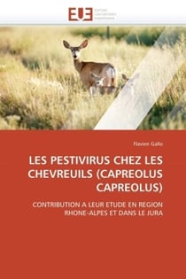 Les pestivirus chez les chevreuils (capreolus capreolus)