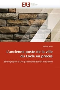 L'ancienne poste de la ville du locle en proces