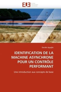 Identification de la machine asynchrone pour un controle performant