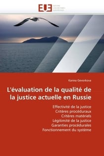 L'evaluation de la qualite de la justice actuelle en russie