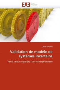 Validation de modele de systemes incertains