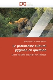 Le patrimoine culturel pygmee en question