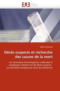 Deces suspects et recherche des causes de la mort