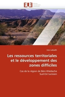 Les ressources territoriales et le developpement des zones difficiles