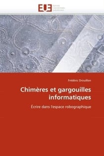 Chimeres et gargouilles informatiques