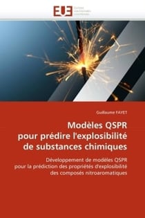 Modeles qspr pour predire l'explosibilite de substances chimiques