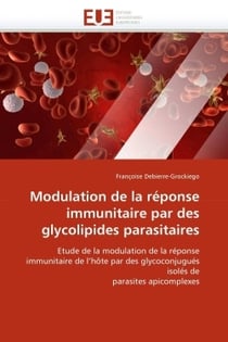 Modulation de la reponse immunitaire par des glycolipides parasitaires