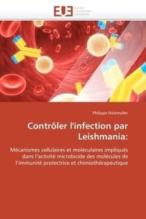 Controler l'infection par leishmania: