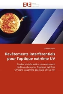 Revetements interferentiels pour l'optique extreme uv
