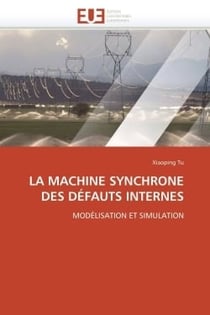 La machine synchrone des defauts internes