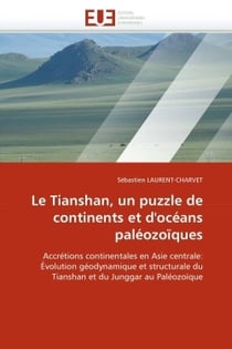Le tianshan, un puzzle de continents et d'oceans paleozoiques