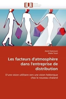 Les facteurs d'atmosphere dans l'entreprise de distribution