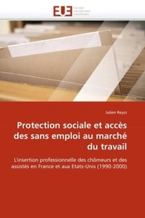 Protection sociale et acces des sans emploi au marche du travail