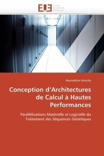 Conception d architectures de calcul a hautes performances
