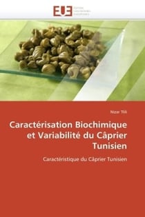 Caracterisation biochimique et variabilite du caprier tunisien