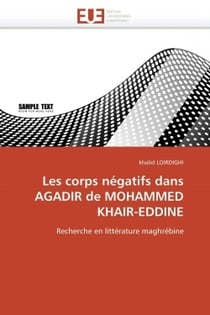 Les corps negatifs dans agadir de mohammed khair-eddine