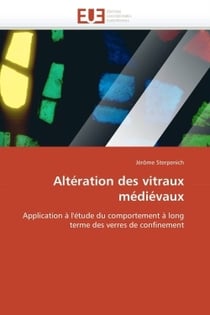 Alteration des vitraux medievaux