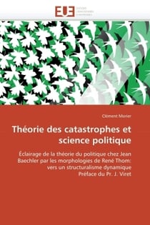Theorie des catastrophes et science politique