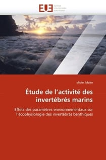 Etude de l'activite des invertebres marins