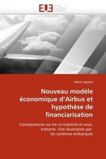 Nouveau modele economique d'airbus et hypothese de financiarisation