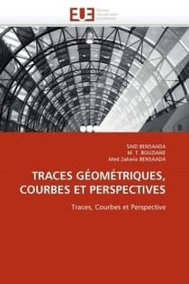 Traces geometriques, courbes et perspectives