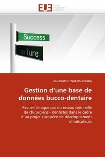 Gestion d'une base de donnees bucco-dentaire